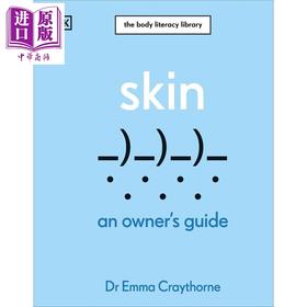 【中商原版】皮肤 DK身体素养指南 英文原版 Skin An Owners Guide Emma Craythorne