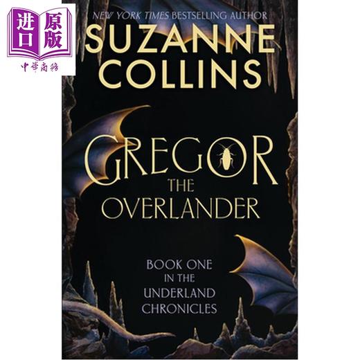 预售 【中商原版】地下城1 光明勇士 饥饿游戏作者苏珊柯林斯新作 Gregor the Overlander 英文原版 Suzanne Collins 奇幻小说 商品图0