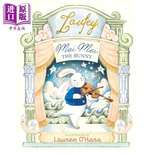 预售 【中商原版】小兔子美美 Mei Mei the Bunny 英文原版 儿童绘本 图画故事书 格莱美奖得主音乐家劳菲创作 进口童书 精装 商品图0