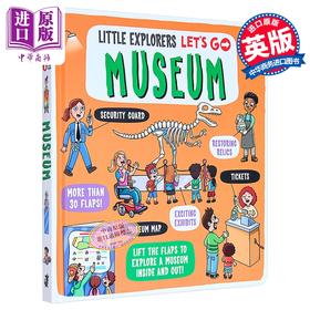 【中商原版】小小探索家 博物馆 Little Explorers Lets Go! Museum 英文原版 儿童科普绘本 纸板书翻翻书 进口童书 精美插图