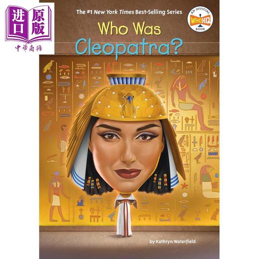 预售 【中商原版】谁是埃及艳后 Who Was Cleopatra 英文原版 儿童科普读物 历史故事书 《纽约时报》畅销榜系列新作 进口童书 商品图0