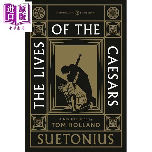 预售 【中商原版】凯撒传 企鹅经典豪华版 Tom Holland翻译 英文原版 The Lives of the Caesars Tom Holland 商品图0