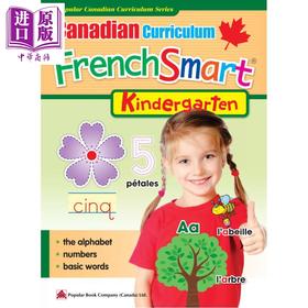 【中商原版】Canadian Curriculum FrenchSmart Kindergarten 加拿大课程法语练习册幼儿园 精华版 词汇积累 语法 阅读 法文原版进口