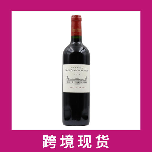 拓凯拉朗德庄园干红2014  Chateau Tronquoy-Lalande, Saint-Estephe, France 商品图0