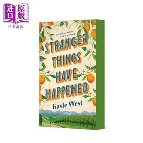 【中商原版】更离奇的事都曾发生 英文原版 Stranger Things Have Happened Kasie West