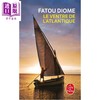 预售 【中商原版】【法文版】看见非洲 大西洋之腹 塞内加尔作家Fatou Diome 法文原版 Le Ventre de L Atlantique  商品缩略图0