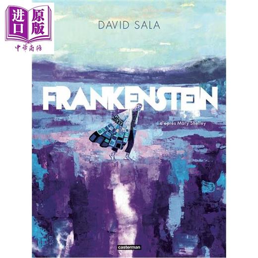 预售 【中商原版】【法文版】法漫 科学怪人David Sala绘 法文原版 FRANKENSTEIN 商品图0