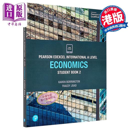 预售 【中商原版】Edexcel International A Level Economics Student Book 2 培生爱德思国际Alevel经济学2教材 商品图0