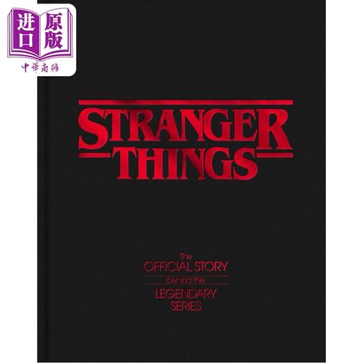 预售 【中商原版】怪奇物语 传奇剧集的官方故事 五季官方幕后指南 英文原版 Stranger Things The Official Story 商品图1