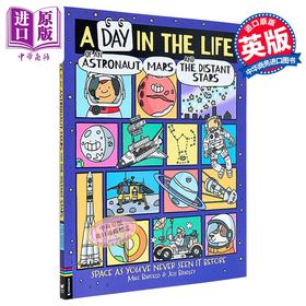 【中商原版】Mike Barfield 地球外的爆笑生活 英文原版绘本 A Day in the Life of an Astronaut, Mars and the Distant Stars
