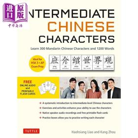 预售 【中商原版】Intermediate Chinese Characters Learn HSK AP Exam Prep 中级汉字 300个汉字和1200个词语 HSK及AP考试备考