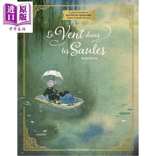 【中商原版】【法文版】柳林风声典藏版 图像小说 法国漫画家Michel Plessix 绘 Le Vent dans les saules Edition prestige 原版 商品图0