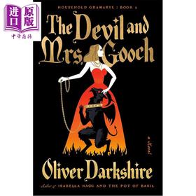 预售 【中商原版】魔鬼与古奇太太 英文原版 The Devil and Mrs. Gooch Oliver Darkshire