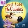预售 【中商原版】小狗奇普的人生课程 Don't Lose Mr. Cuddles 英文原版 儿童绘本 亲子图画书温馨故事 进口童书 精装 商品缩略图0