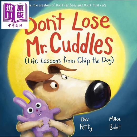 预售 【中商原版】小狗奇普的人生课程 Don't Lose Mr. Cuddles 英文原版 儿童绘本 亲子图画书温馨故事 进口童书 精装 商品图0