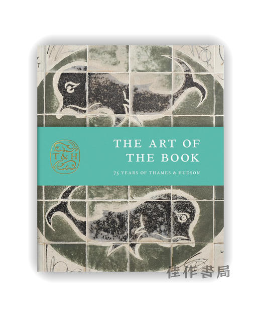 The Art of the Book: 75 Years of Thames & Hudson / 书的艺术：泰晤士与哈德逊出版社的七十五周年 商品图0