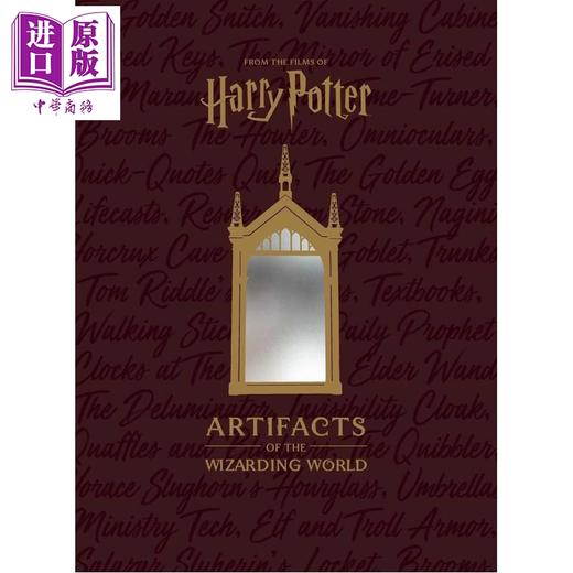 预售 【中商原版】魔法世界文物 哈利 波特文物库修订扩充版 英文原版 Artifacts of the Wizarding World Jody Revenson 商品图0
