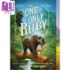 【中商原版】动物四部曲 只有一个鲁比 The one and only Ruby 英文原版 儿童文学 英语小说故事书 纽约时报畅销榜 进口童书  商品缩略图0