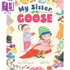 【中商原版】我的妹妹古斯 My Sister Goose 英文原版 儿童绘本 图画故事书 温馨又充满童趣的绘本 亲子共读 进口童书 精装 商品缩略图0