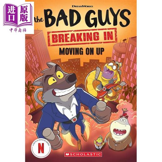 预售 【中商原版】坏蛋联盟剧版故事书2 变得更坏 Bad Guys TV Chapter Book2  Moving On Up 英文原版  Maria S  Barbo 商品图0