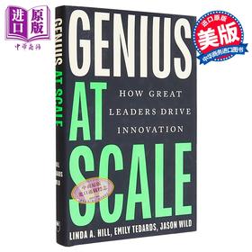 【中商原版】大规模的天才 伟大的领导者如何推动创新 实用指南 Genius at Scale 英文原版 Linda A Hill