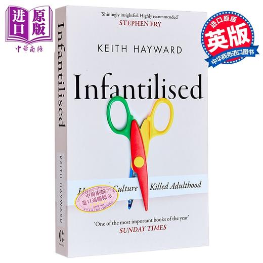 【中商原版】被幼稚化 我们的文化如何扼杀成年 Infantilised How Our Culture Killed Adu 英文原版 Keith Hayward 商品图1