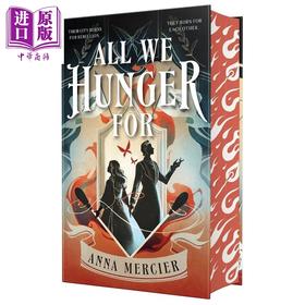 【中商原版】我们渴望的一切  刷边  All We Hunger for  Deluxe Edition 英文原版 Anna Mercier 浪漫爱情小说