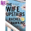 预售 【中商原版】楼上的妻子 The Wife Upstairs 英文原版 Rachel Hawkins 悬疑惊悚小说 商品缩略图0