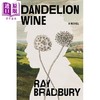 预售 【中商原版】蒲公英酒 Dandelion Wine  英文原版 Ray Bradbury  成长小说 自传体散文集与系列短篇故事集 商品缩略图0