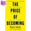 预售 【中商原版】成为高绩效者的代价 持续累积的实践 The Price of Becoming 英文原版 Ryan Hawk 自我成长与发展 商品缩略图0