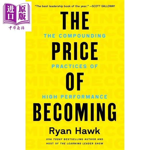 预售 【中商原版】成为高绩效者的代价 持续累积的实践 The Price of Becoming 英文原版 Ryan Hawk 自我成长与发展 商品图0