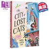 【中商原版】失落猫之城 The City of Lost Cats 英文原版 TANYA LLOYD KYI 青少年奇幻冒险小说 商品缩略图0