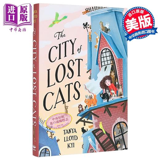 【中商原版】失落猫之城 The City of Lost Cats 英文原版 TANYA LLOYD KYI 青少年奇幻冒险小说 商品图0