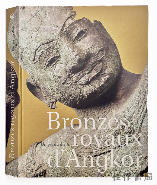 法文原版 | Bronzes royaux d'Angkor: un art du divin / 吴哥皇家铜像：神圣的艺术 商品图1