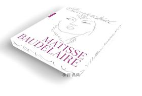 法文原版 | Les Fleurs du mal Matisse Baudelaire / 亨利·马蒂斯，夏尔·波德莱尔：恶之花