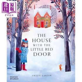 【中商原版】小红门之家 The House with the Little Red Door 英文原版 儿童绘本 睡前故事书 精美手绘插画 进口童书 精装