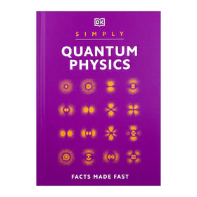 量子物理学简释 英文原版 Simply Quantum Physics 物理 科普 科学 英文版 进口英语书籍