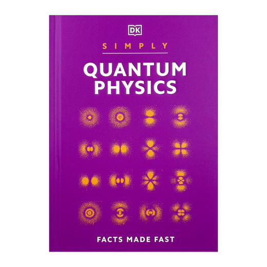 量子物理学简释 英文原版 Simply Quantum Physics 物理 科普 科学 英文版 进口英语书籍 商品图0
