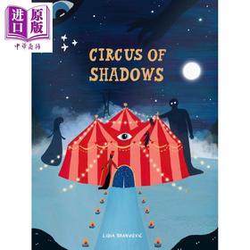 【中商原版】影子马戏团 Circus of Shadows 英文原版 儿童绘本 图画故事书 讲述关于认识和接纳自身每一部分的故事 进口童书 