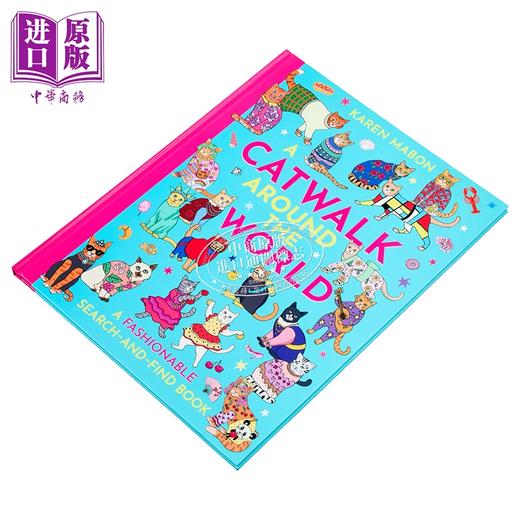 【中商原版】猫步世界 时尚游戏书 A Catwalk Around the World A fashionable search and find book 英文原版 Karen Mabon 商品图1