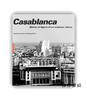 法文原版 | Casablanca: mythes et figures d'une aventure urbaine / 卡萨布兰卡：一座城市冒险之旅的神话与形象 商品缩略图0