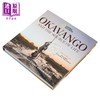 【中商原版】奥卡万戈与生命源泉 探索非洲失落的上游 Okavango and the Source of Life 英文原版 Steve Boyes 商品缩略图1