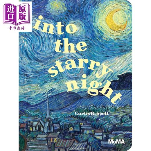 【中商原版】走进梵高的星夜 Into the Starry Night 英文原版 0-4岁绘本 以梵高名画为灵感 韵律优美的睡前图画书 亲子纸板书 商品图0