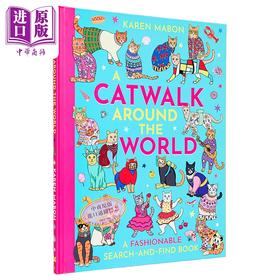 【中商原版】猫步世界 时尚游戏书 A Catwalk Around the World A fashionable search and find book 英文原版 Karen Mabon