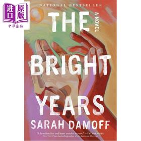 【中商原版】光辉岁月 Bright Years 英文原版 Sarah Damoff  现当代小说