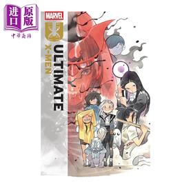 预售 【中商原版】X战警  桃桃子 第4卷 孩子们的下落  Ultimate X Men By Peach Momoko Vol  4  英文原版  Peach Momoko