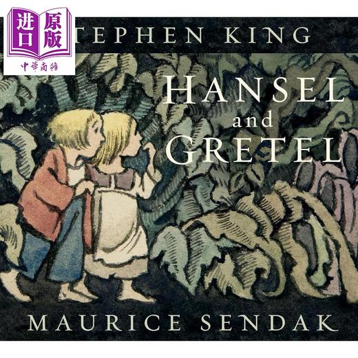 预售 【中商原版】莫里斯.桑达克 糖果屋 Stephen King改编插图版 Hansel and Gretel 英文原版 儿童绘本故事书 经典童话 进口童书 商品图0