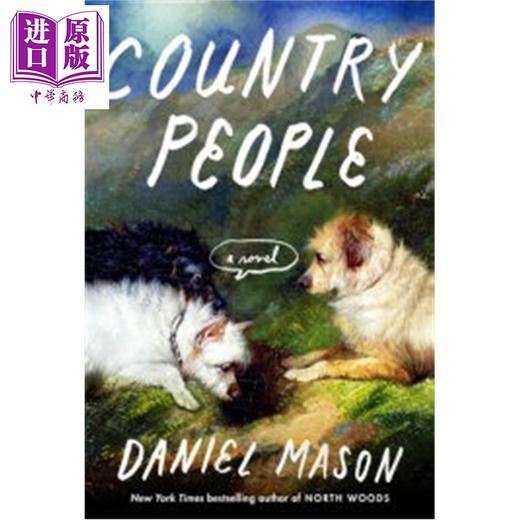 预售 【中商原版】乡间之人  Country People  英文原版  Daniel Mason  普利策奖入围者  畅销书 北方森林 的作者 商品图0