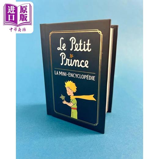 预售 【中商原版】【法文版】小王子官方迷你百科全书 法文原版 Le Petit Prince, la mini encyclopedie Collectif 商品图1
