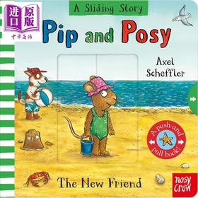 【中商原版】波西和皮普 滑块书 新朋友 Pip and Posy A Sliding Story The New Friend 英文原版 儿童纸板书故事 进口童书